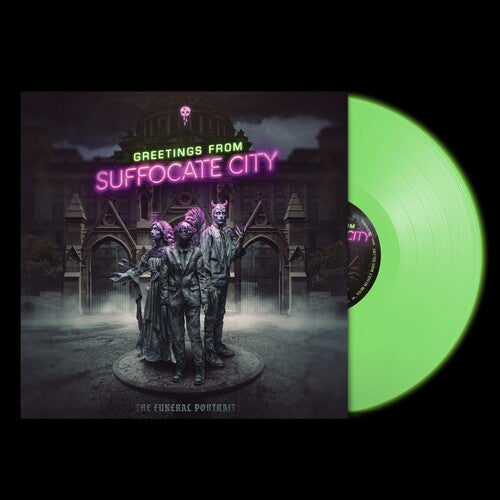 Greetings From Suffocate City - Neon Green