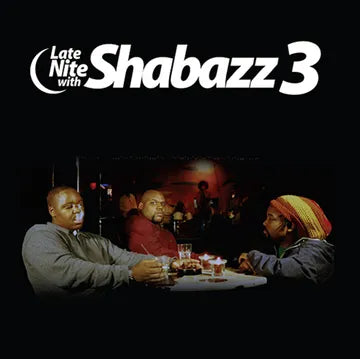 Late Nite With Shabazz 3 [Explicit Content] (RSDBF 2023)