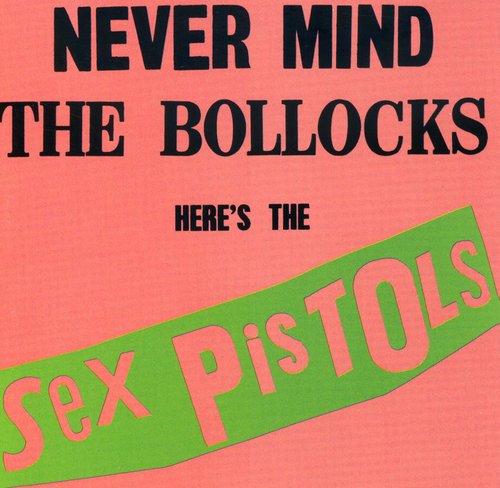 Never Mind the Bollocks - CD