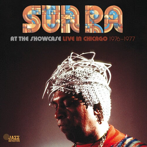 Sun Ra At The Showcase: Live In Chicago 1976-1977 (RSD2024)