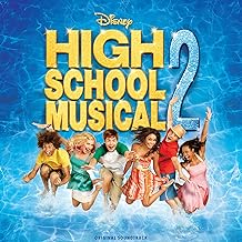 High School Musical 2 (Original Soundtrack)