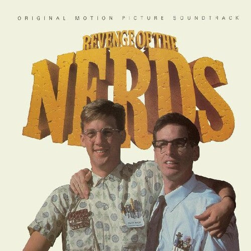 Revenge of the Nerds (Original Motion Picture Soundtrack)