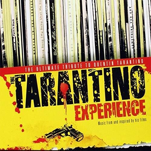 Tarantino Experience: The Ultimate Tribute to Quentin Tarantino (Music From and Inspired by His Films) [Import]