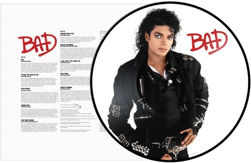 Michael Jackson's "Bad" on limited picture disc vinyl LP pressing featuring the original album art plus an iconic image from the Bad cover photoshoot.