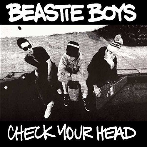 Beastie Boys "Check Your Head"
