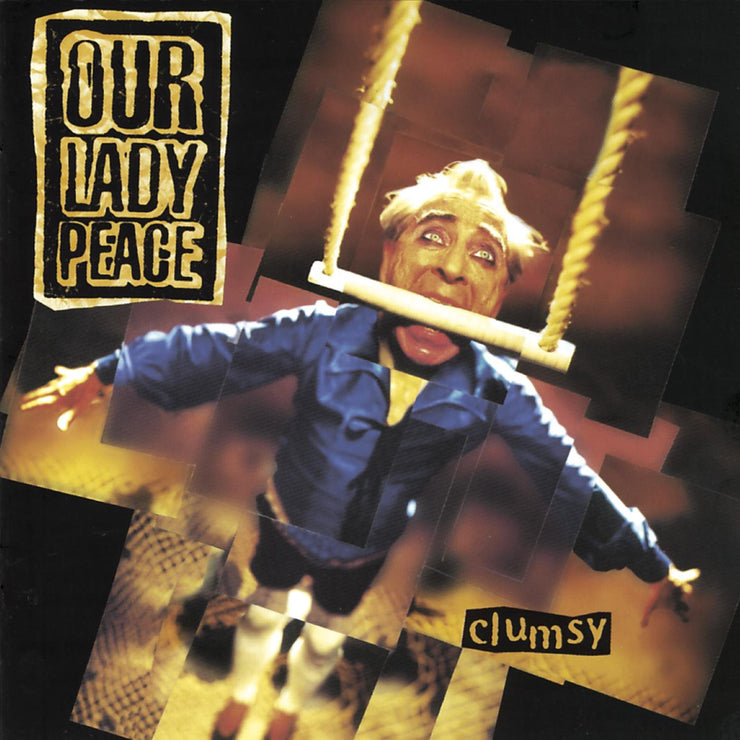 Our Lady Peace Clumsy