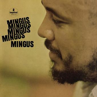 Mingus Mingus Mingus Mingus Mingus (Verve Acoustic Sounds Series)