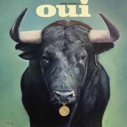 Urge Overkill Oui Album