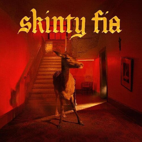 Skinty Fia (LIMITED EDITION OPAQUE RED VINYL)