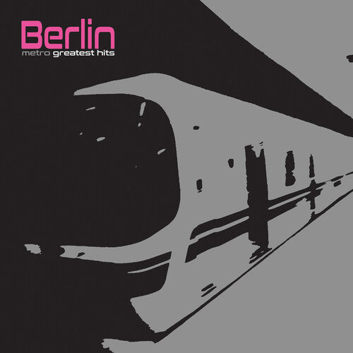 Berlin Metro Greatest Hits Album