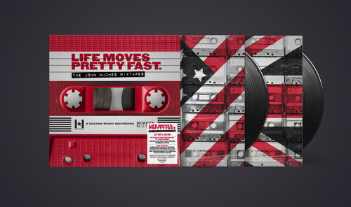 Life Moves Pretty Fast - The John Hughes Mixtapes / Various
